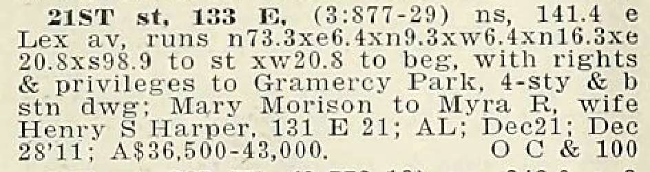 December 1911 conveyance record transferring 133 East 21st Street from Mary Morison to Myra R. Harper, with rights and privileges to Gramercy Park.